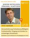 Herausforderung Verhaltensauffälligkeit - Professioneller Umgang mit Kindern in schwierigen Situationen